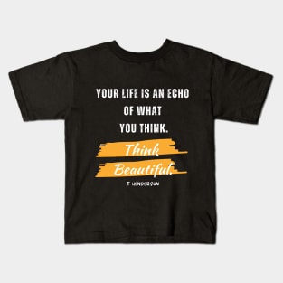 Beautiful Thoughts Kids T-Shirt